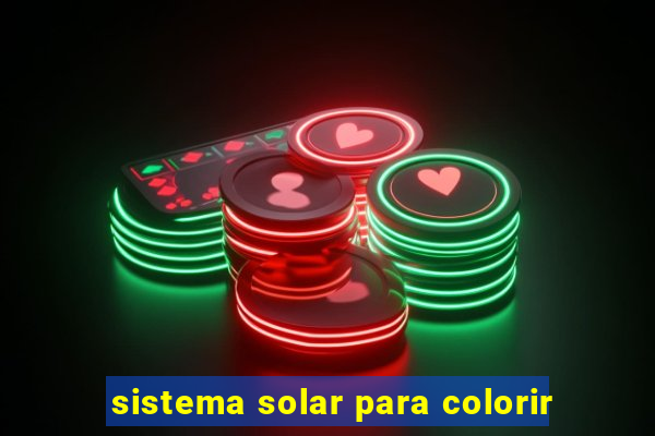 sistema solar para colorir